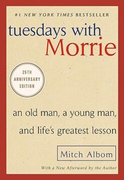 Tuesdays with Morrie