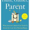 Hunt, Gather, Parent