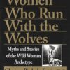 Women Who Run with the Wolves