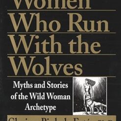 Women Who Run with the Wolves