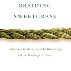 Braiding Sweetgrass