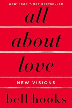 All About Love: New Visions